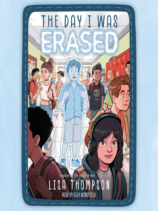 Title details for The Day I Was Erased by Lisa Thompson - Available